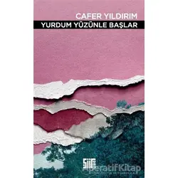 Yurdum Yüzünle Başlar - Cafer Yıldırım - Şiirden Yayıncılık