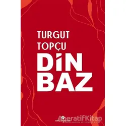 Dinbaz - Turgut Topçu - Milenyum Yayınları
