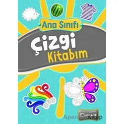 Ana Sınıfı Çizgi Kitabım - Şenay Erdem - Uçanbalık Yayıncılık