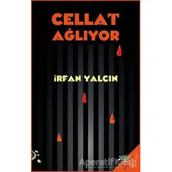 Cellat Ağlıyor - İrfan Yalçın - h2o Kitap