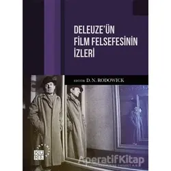Deleuzeün Film Felsefesinin İzleri - Kolektif - Küre Yayınları