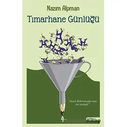 Tımarhane Günlüğü - Nazım Alpman - A7 Kitap