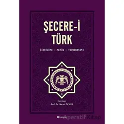 Şecerei Türk - Necati Demir - H Yayınları