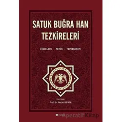 Satuk Buğra Han Tezkireleri - Necati Demir - H Yayınları