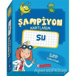 Su - Şampiyon Kartlarım - Kolektif - ODTÜ Geliştirme Vakfı Yayıncılık