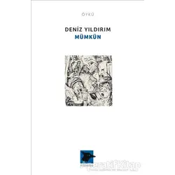 Mümkün - Deniz Yıldırım - Alakarga Sanat Yayınları