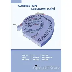 Konnektom Farmakolojisi - Oğuz Mutlu - Umuttepe Yayınları