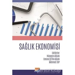 Sağlık Ekonomisi - Hüseyin Aslan - Siyasal Kitabevi