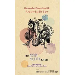 Hevesle Beraberlik Arasında Bir Şey - Handan Salta - Mitos Boyut Yayınları
