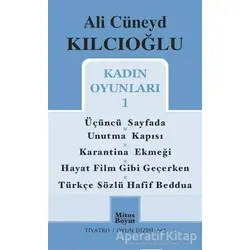 Kadın Oyunları 1 - Ali Cüneyd Kılcıoğlu - Mitos Boyut Yayınları