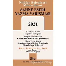 Sahne Eseri Yazma Yarışması 2021 - Ata Tuncer - Mitos Boyut Yayınları
