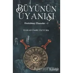 Büyünün Uyanışı - Hakan Emre Öztürk - Kumran Yayınları