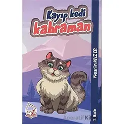 Kayıp Kedi Kahraman - Nesrin Hazer - Sebe Yayınları