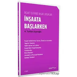 İnşaata Başlarken - A. Turhan Uyaroğlu - YEM Yayın