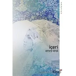 İçeri - Emre Erol - Fihrist Kitap