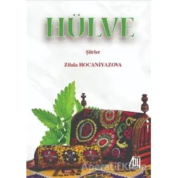 Hülve - Zilala Hocaniyazova - Baygenç Yayıncılık
