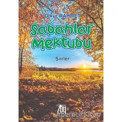 Sabahlar Mektubu - Ötkür Rahmet - Baygenç Yayıncılık
