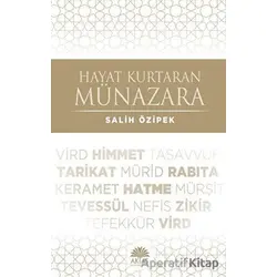 Hayat Kurtaran Münazara - Salih Özipek - Aktaş Yayıncılık