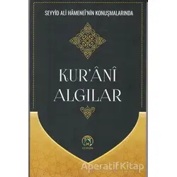 Kur’ani Algılar - Kolektif - Tesnim Yayınları