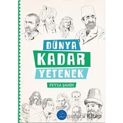 Dünya Kadar Yetenek - Feyza Şahin - Multibem Yayınları