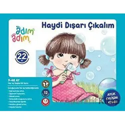 Haydi Dışarı Çıkalım - 22. Ay Gelişim Kitabı - Kolektif - Adım Adım Bebek Eğitimi