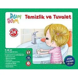 Temizlik ve Tuvalet - 24. Ay Gelişim Kitabı - Kolektif - Adım Adım Bebek Eğitimi
