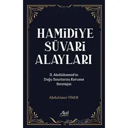 Hamidiye Süvari Alayları - Abdulnasır Yiner - Aktif Yayınevi