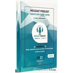 2022 Mevzuat Podcast Türkiyenin İdari Yapısı Çözümlü Soru Bankası - Okan Arslan - Dizgi Kitap