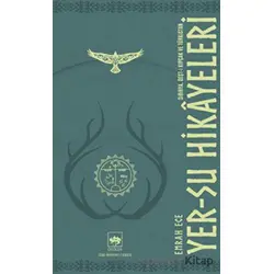 Yer - Su Hikayeleri - Emrah Ece - Ötüken Neşriyat