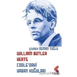 Coole’daki Yaban Kuğuları - William Butler Yeats - Klaros Yayınları