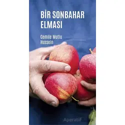 Bir Sonbahar Elması - Cemile Mutlu Hussein - Klaros Yayınları