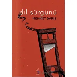 Dil Sürgünü - Mehmet Barış - Klaros Yayınları