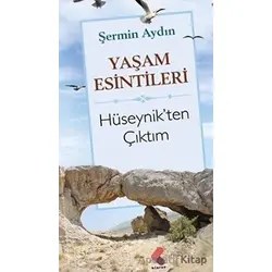 Yaşam Esintileri - Şermin Aydın - Klaros Yayınları