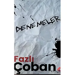 Denemeler - Fazlı Çoban - Klaros Yayınları