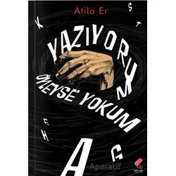 Yazıyorum Öyleyse Yokum - Atila Er - Klaros Yayınları