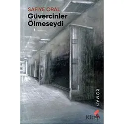 Güvercinler Ölmeseydi - Kolektif - Klaros Yayınları