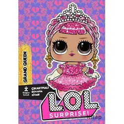 Lol Surprise Grand Queen Çıkartmalı Boyama Kitabı - Kolektif - Doğan Çocuk