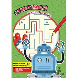Oyun Temelli Okula Hazırlık Robotlar - Kolektif - Doğan Çocuk