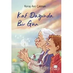 Kaf Dağı’nda Bir Gün - Koray Avcı Çakman - Kırmızı Kedi Çocuk