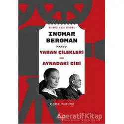 Yaban Çilekleri Aynadaki Gibi - Ingmar Bergman - Kırmızı Kedi Yayınevi