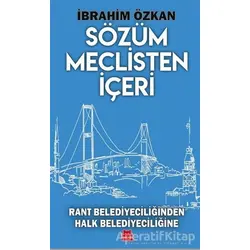 Sözüm Meclisten İçeri - İbrahim Özkan - Kırmızı Kedi Yayınevi