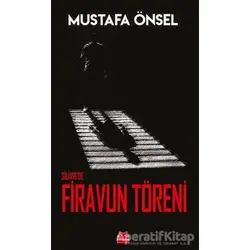 Silivride Firavun Töreni - Mustafa Önsel - Kırmızı Kedi Yayınevi