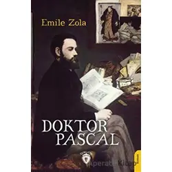 Doktor Pascal - Emile Zola - Dorlion Yayınları