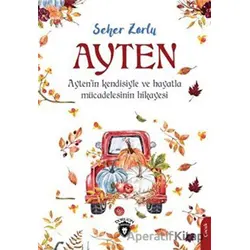 Ayten - Seher Zorlu - Dorlion Yayınları