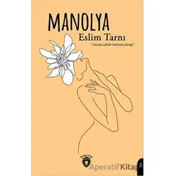 Manolya - Eslim Tarnı - Dorlion Yayınları