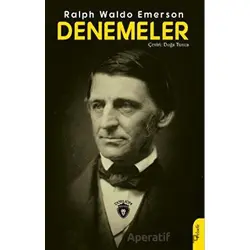 Denemeler - Ralph Waldo Emerson - Dorlion Yayınları