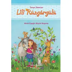 Lili Rüzgargülü - Tanya Stewner - İş Bankası Kültür Yayınları