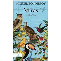 Miras - Miguel Bonnefoy - İş Bankası Kültür Yayınları