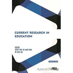 Current Research in Education - March 2022 - Kolektif - Gece Kitaplığı