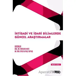 İktisadi ve İdari Bilimlerde Güncel Araştırmalar - Kolektif - Gece Kitaplığı